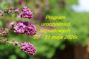 Program uroczystości odpustowych